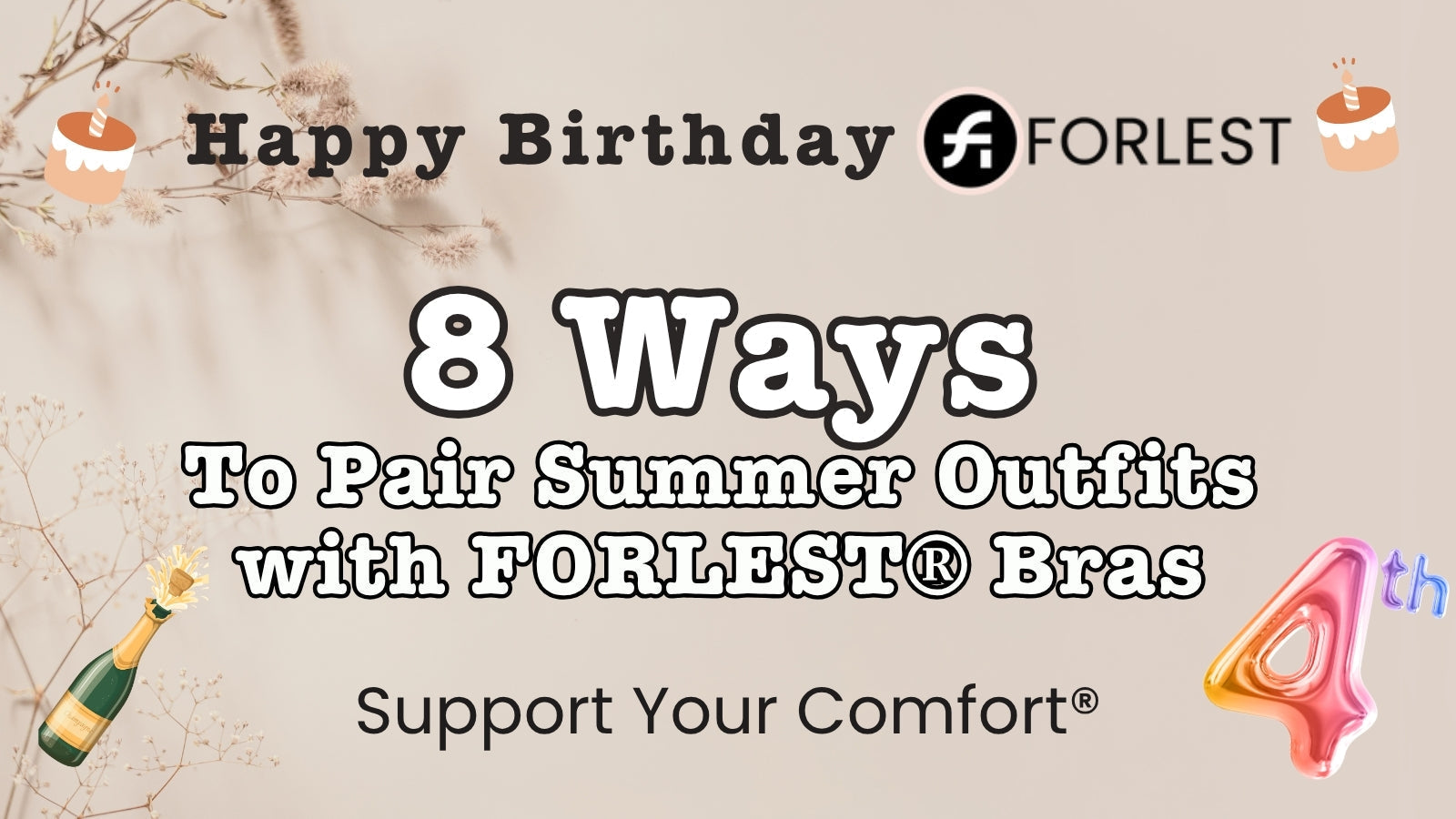 8 Ways to Pair Summer Outfits with FORLEST® Bras