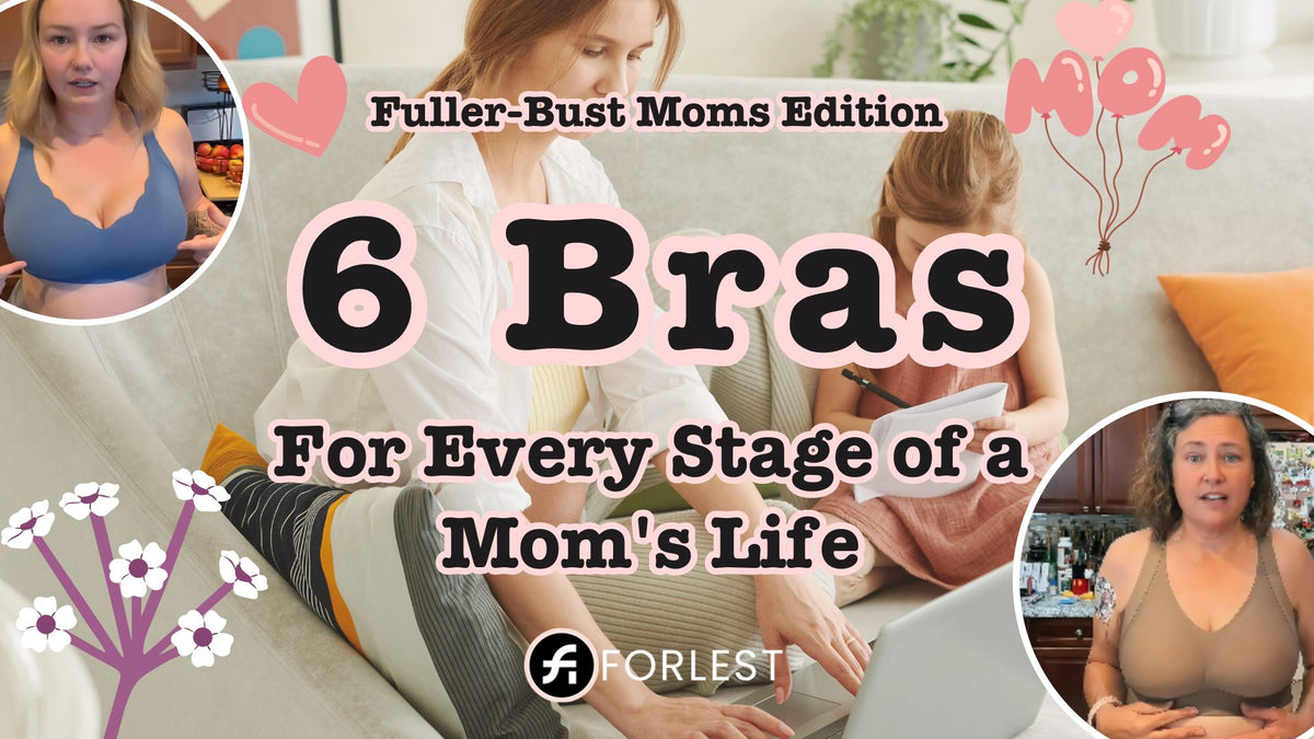 6 Bras For Every Stage of a Mom's Life